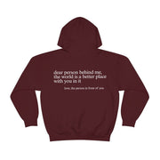 "Dear Person behind Me" Hoodie